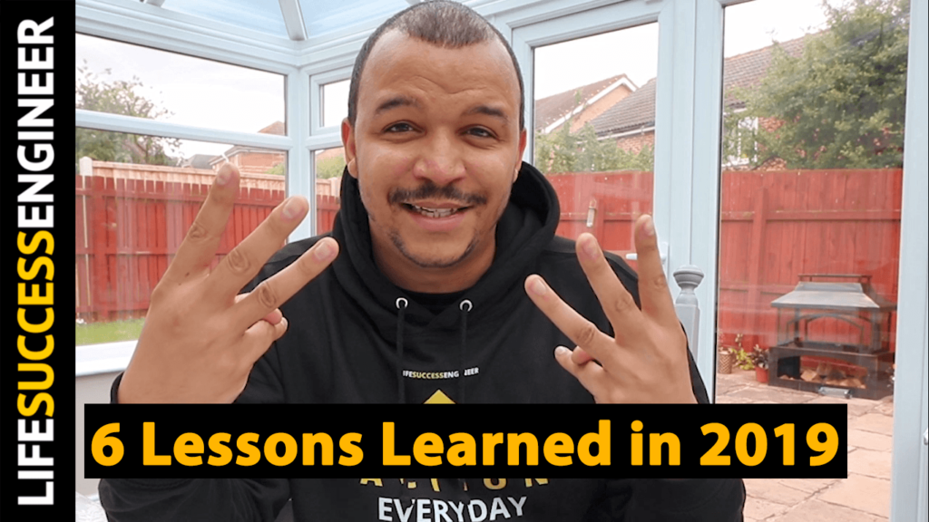 My Top 6 Lessons Learned So Far In 2019